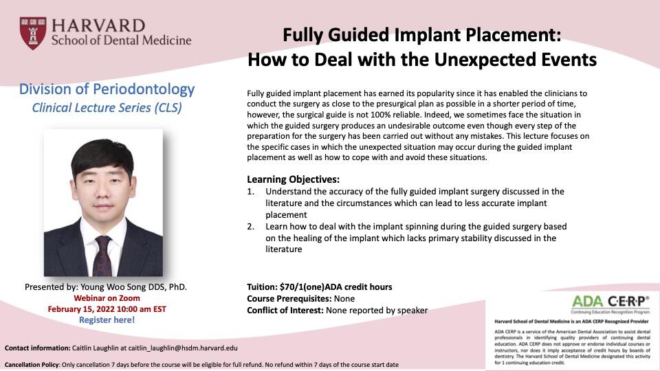 Fully Guided Implant Placement: How to Deal with the Unexpected Events